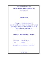 Ứng dụng tư liệu viễn thám và hệ thống thông tin địa lý để thành lập bản đồ hiện trạng sử dụng đất đến năm 2010 tỷ lệ 1 10 000 thị xã cửa lò   tỉnh nghệ an