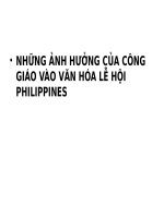 NHỮNG ẢNH HƯỞNG của CÔNG GIÁO vào văn hóa lễ hội PHILIPPINES