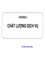 chương 2 bài giảng chất lượng dịch vụ của ngành quản trị dịch vụ