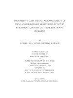 Progressive data mining an exploration of using whole dataset feature selection in building classifiers on three biological problems 