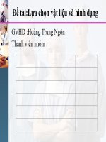lựa chọn vật liệu và hình dạng