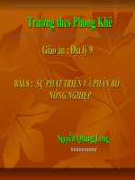 Dia 9  Tiet 08 Su phat trien va phan bo Nong ngiep