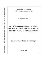 Tổ chức hoạt động ngoại khóa về ứng dụng kĩ thuật chương cảm ứng điện từ   vật lí 11 THPT (nâng cao)
