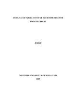 Design and fabrication of microneedles for drug delivery 