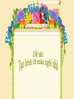 Bài giảng điện tử mầm non lớp Mầm đề tài Tạo hình tô màu ngôi nhà