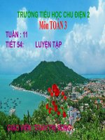 Toán 3  Tiết 54 Luyện tập  Song
