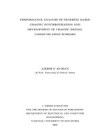 Performance analysis of filtering based chaotic synchronization and development of chaotic digital communication schemes 