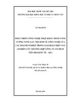 Phát triển công nghệ nhập khẩu nhằm tăng cưởng năng lực nội sinh về công nghệ của các doanh nghiệp trong giai đoạn hiện nay ( nghiên cứu trường hợp công ty cổ phần tiến bộ quốc tế   AIC) 