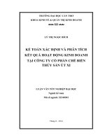kế toán xác định và phân tích kết quả hoạt động kinh doanh tại công ty cổ phần chế biến thủy sản út xi