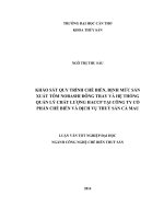 khảo sát quy trình chế biến, định mức sản xuất tôm nobashi đông tray và hệ thống quản lý chất lượng haccp tại công ty cổ phần chế biến và dịch vụ thuỷ sản cà mau