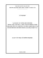 Vận dụng tư tưởng hồ chí minh trong việc giáo dục ý thức trách nhiệm xã hội cho sinh viên các trường văn hóa nghệ thuật tại thành phố hồ chí minh trong giai đoạn hiện nay 