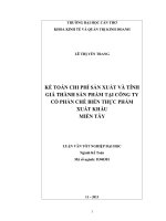 kế toán chi phí sản xuất và tính giá thành sản phẩm tại công ty cổ phần chế biến thực phẩm xuất khẩu miền tây