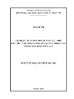 Vận dụng tư tưởng hồ chí minh vào việc phát huy vai trò của phụ nữ tại tỉnh đồng tháp trong giai đoạn hiện nay 