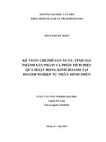kế toán chi phí sản xuất, tính giá thành sản phẩm và phân tích hiệu quả hoạt động kinh doanh tại doanh nghiệp tư nhân minh phển