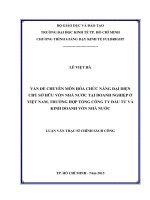 Vấn đề chuyên môn hóa chức năng đại diện chủ sở hữu vốn nhà nước tại doanh nghiệp ở việt nam, trường hợp tổng công ty đầu tư và kinh doanh vốn nhà nước 