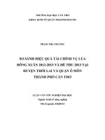 so sánh hiệu quả tài chính vụ lúa đông xuân 2012 2013 và hè thu 2013 tại huyện thới lai và quận ô môn thành phố cần thơ