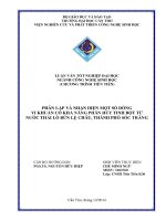 phân lập và nhận diện một số dòng vi khuẩn có khả năng phân hủy tinh bột từ nước thải lò bún lệ châu, thành phố sóc trăng