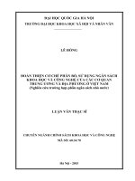 Hoàn thiện cơ chế phân bổ, sử dụng ngân sách khoa học và công nghệ của các cơ quan trung ương và địa phương việt nam 