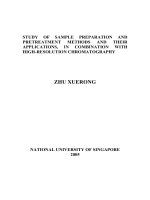 Study of sample preparation and pretreatment methods and their applications, in combination with high resolution chromatography 