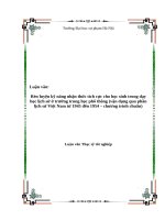 Luận văn:  Rèn luyện kỹ năng nhận thức tích cực cho học sinh trong dạy học lịch sử ở trường trung học phổ thông (vận dụng qua phần lịch sử Việt Nam từ 1945 đến 1954 – chương trình chuẩn)