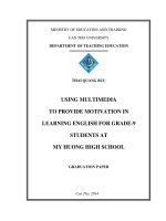 using multimedia to provide motivation in learning english for grade9 students at my huong high school