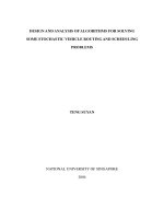 Design and analysis of algorithms for solving some stochastic vehicle routing and scheduling problems 