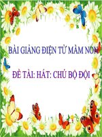 Bài giảng điện tử mầm non lớp Mầm đề tài Hát chú bộ đội