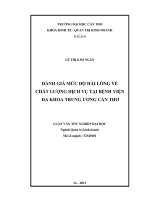 đánh giá mức độ hài lòng về chất lượng dịch vụ tại bệnh viện đa khoa trung ương cần thơ