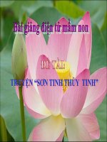Bài giảng điện tử mầm non lớp Chồi Truyện Sơn Tinh, Thủy Tinh