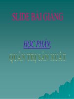 Bài giảng học phần Quản trị sản xuất - Chương 1: Chức năng sản xuất