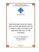 phân tích thực trạng xuất khẩu thủy sản sang thị trường châu mỹ latinh của công ty cổ phần xuất nhập khẩu thủy sản cần thơ (caseamex)