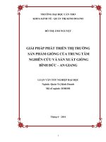 giải pháp phát triển thị trường sản phẩm giống của trung tâm nghiên cứu và sản xuất giống bình đức – an giang