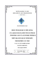 phân tích hành vi tiêu dùng của khách hàng đối với sản phẩm twister cam của suntory pepsico trên địa bàn quận ninh kiều thành phố cần thơ