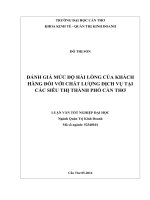 đánh giá mức độ hài lòng của khách hàng đối với chất lượng dịch vụ tại các siêu thị thành phố cần thơ