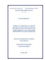 nghiên cứu ảnh hưởng của một số biện pháp kỹ thuật đến sinh trưởng và phát triển của cây lan đai châu (rhynchostylis) tại gia lâm, hà nội