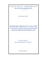 giải pháp hoàn thiện quản lý các dự án đầu tư xây dựng cơ bản sử dụng vốn ngân sách nhà nước trên địa bàn tỉnh hưng yên