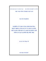 nghiên cứu khả năng sinh trưởng, phát triển, năng suất và chất lượng chè xanh, chè đen của một số dòng chè mới lai tạo tại phú hộ, phú thọ