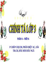 Bài giảng tiếng việt 3 tuần 3 bài chính tả   tập chép chị em, phân biệt acoăc, tr ch, dấu hỏi dấu ngã 