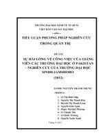 TIỂU LUẬN PHƯƠNG PHÁP NGHIÊN CỨU TRONG QUẢN TRỊ SỰ HÀI LÒNG VỀ CÔNG VIỆC CỦA GIẢNG VIÊN CÁC TRƯỜNG ĐẠI HỌC Ở PAKISTAN  NGHIÊN CỨU CỦA TRƯỜNG ĐẠI HỌC SINDH JAMSHORO (2012)