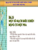Bài 16: MỘT SỐ MẠCH ĐIỀU KHIỂN ĐỘNG CƠ ĐIÊN 1 PHA