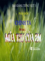 Bài giảng tiếng việt 3 tuần 5 bài chính tả   tập chép mùa thu của em, vần oam, phân biệt ln, eneng 