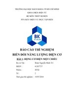 BÁO cáo THÍ NGHIỆM BIẾN đổi NĂNG LƯỢNG điện cơ   bài 1 ĐỘNG cơ điện một CHIỀU