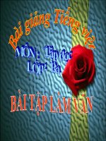 Bài giảng tiếng việt 3 tuần 6 bài tập đọc   bài tập làm văn 