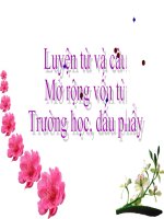 Bài giảng tiếng việt 3 tuần 6 bài tập đọc   luyện từ và câu   mở rộng vốn từ trường học , dấu phẩy 