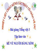 Bài giảng tiếng việt 3 tuần 8 bài tập làm văn   kể về người hàng xóm 