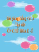 Bài giảng tiếng việt 3 tuần 7 bài tập viết   ôn chữ hoa e 