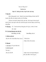 Giáo án tiếng việt 3 tuần 6 bài tập làm văn   nghe   kể không nỡ nhìn, tập tổ chức cuộc họp 