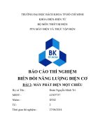 BÁO cáo THÍ NGHIỆM BIẾN đổi NĂNG LƯỢNG điện cơ   bài 2 máy PHÁT điện một CHIỀU