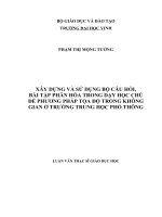luận văn thạc sĩ Xây dựng và sử dụng bộ câu hỏi, bài tập phân hóa trong dạy học chủ đề phương pháp tọa độ trong không gian ở trường trung học phổ thông