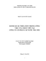 đánh giá sự thỏa mãn trong công việc của nhân viên tại công ty cổ phần cấp nước trà nóc